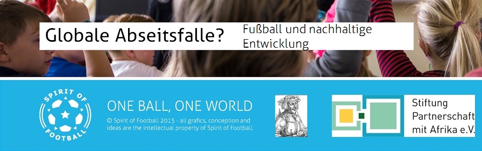 Globale Abseitsfalle? - Fußball und Nachhaltige Entwicklung